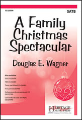 A Family Christmas Spectacular SATB choral sheet music cover